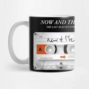 Now and Then Mug